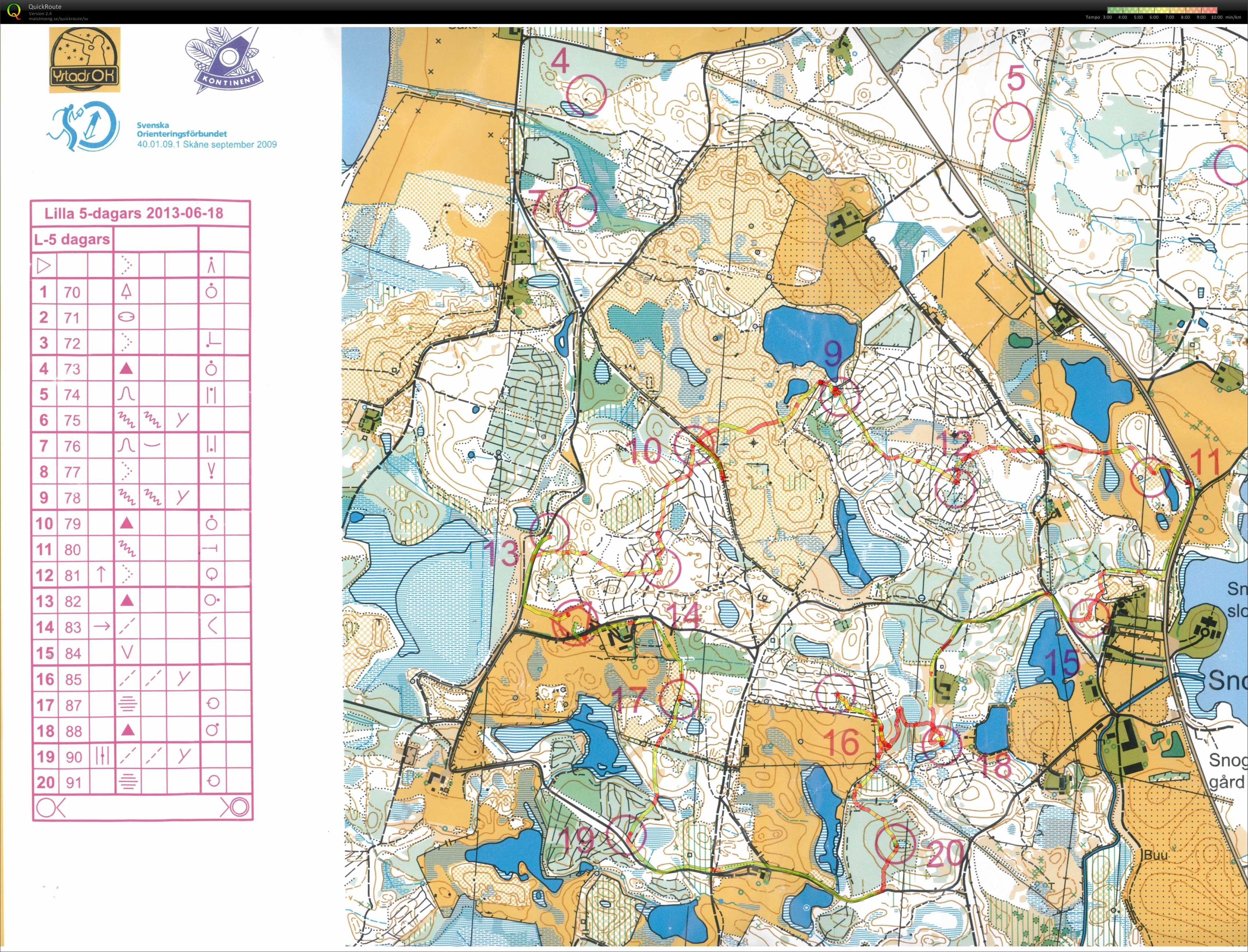 Lilla femdagars: E5 Snogeholm (18.06.2013)